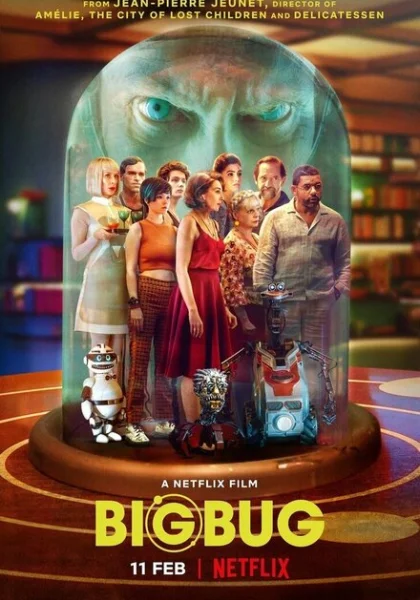 фильм Большой баг (2022) смотреть