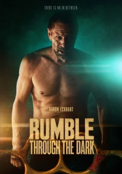 фильм  Грохот сквозь тьму (2023) смотреть