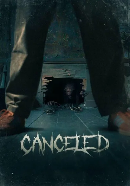 фильм Отменённый (2023) смотреть