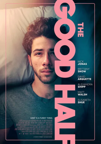 фильм  Добрая половина (2023) смотреть