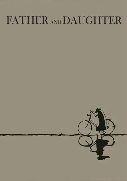 мультфильм  Отец и дочь (2000) смотреть