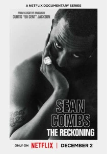 Шон Комбс: время расплаты (2025)