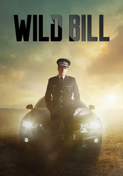  Дикий Билл (2019)