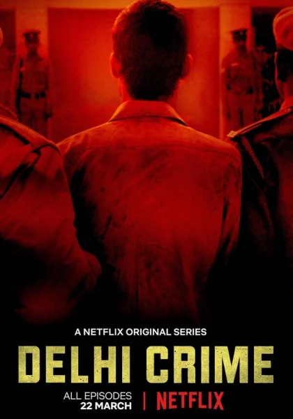  Преступление в Дели (2019)