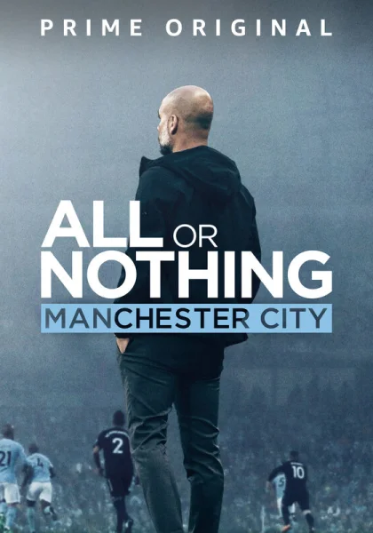  Всё или ничего: Манчестер Сити (2018)
