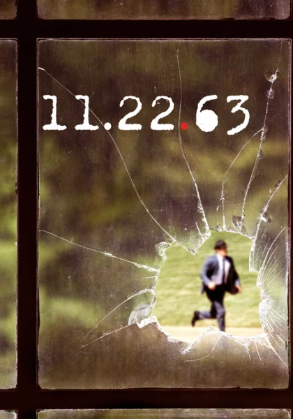 сериал  11.22.63 (2016) смотреть